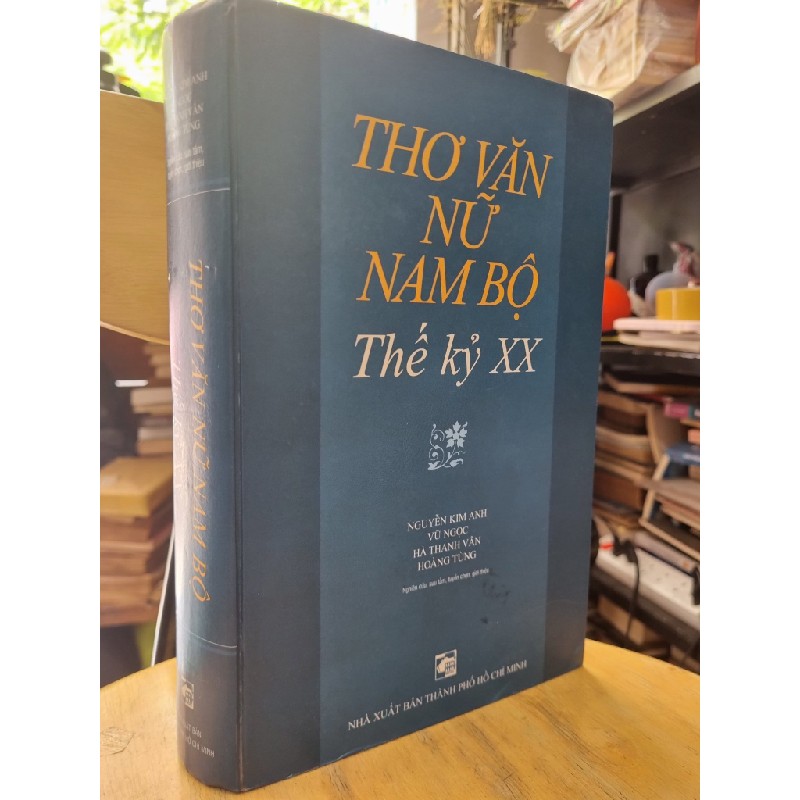 THƠ VĂN NỮ NAM BỘ THẾ KỶ XX - NGUYỄN KIM ANH 119413