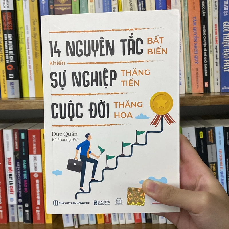 Sách “14 nguyễn tắc bất biến khiến sự nghiệp thăng tiến cuộc đời thăng hoa”-Đức Quần 519317