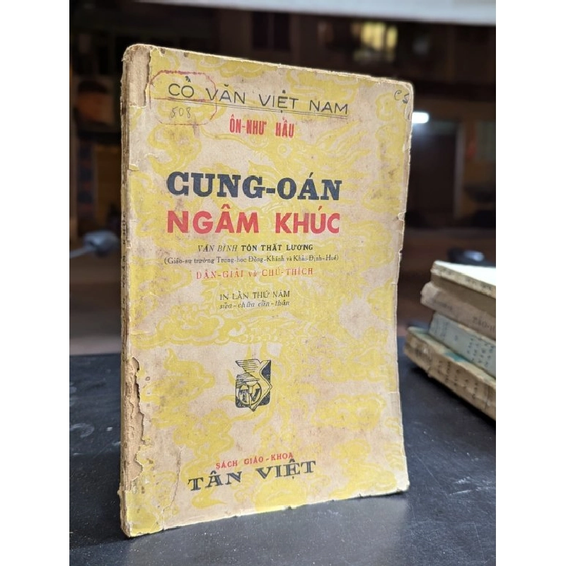 Cung Oán Ngâm Khúc - Tôn Thất Lương dẫn giải và chú thích 132186
