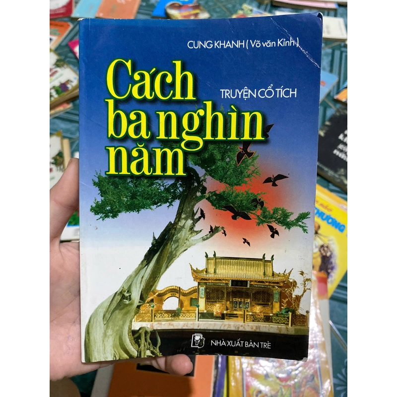 Cách ba nghìn năm  - Truyện cổ tích 329632