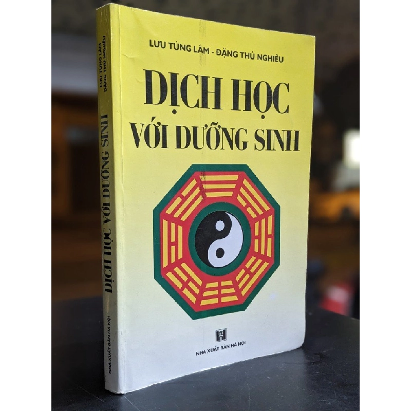Dịch học với dưỡng sinh - Lưu Tùng Lâm & Đặng Thủ Nghiêu 397534