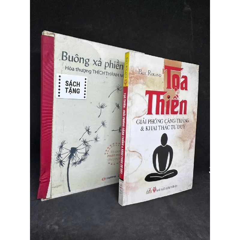 [Phiên Chợ Sách Cũ] Tọa Thiền - Giải Phóng Căng Thẳng & Khai Thác Tư Duy, 2011 - Paul Roland H1108 SBM 919821