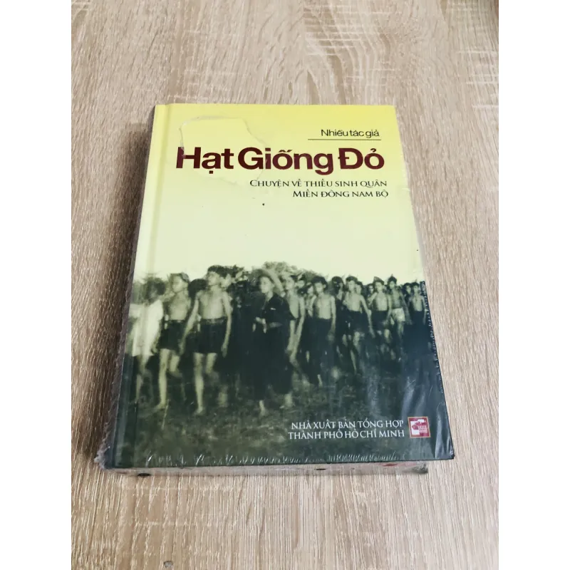 Hạt Giống Đỏ – Chuyện về thiếu sinh quân miền Đông Nam Bộ 976173