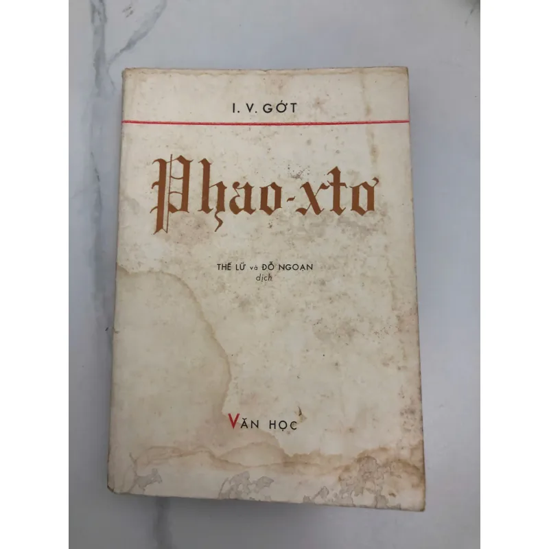 Phao-xtơ (Faust) – Tác giả: I. V. Gớt (Johann Wolfgang von Goethe) 600366