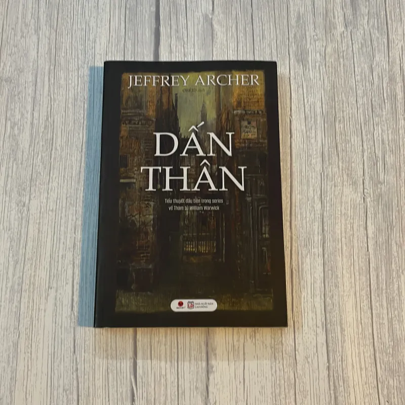 DẤN THÂN - JEFFERY ARCHER (MỚI 99%) 931346