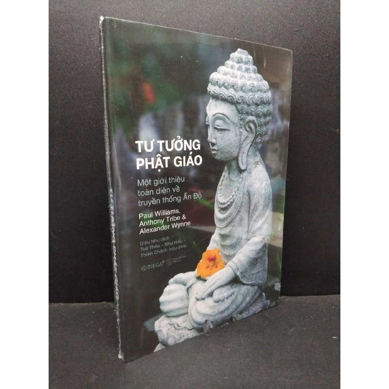 Tư tưởng phật giáo Một giới thiệu toàn diện về truyền thống Ấn Độ Paul Williams, Anthony Tribe & Alexander Wynne mới 100% HCM.ASB2410 917867
