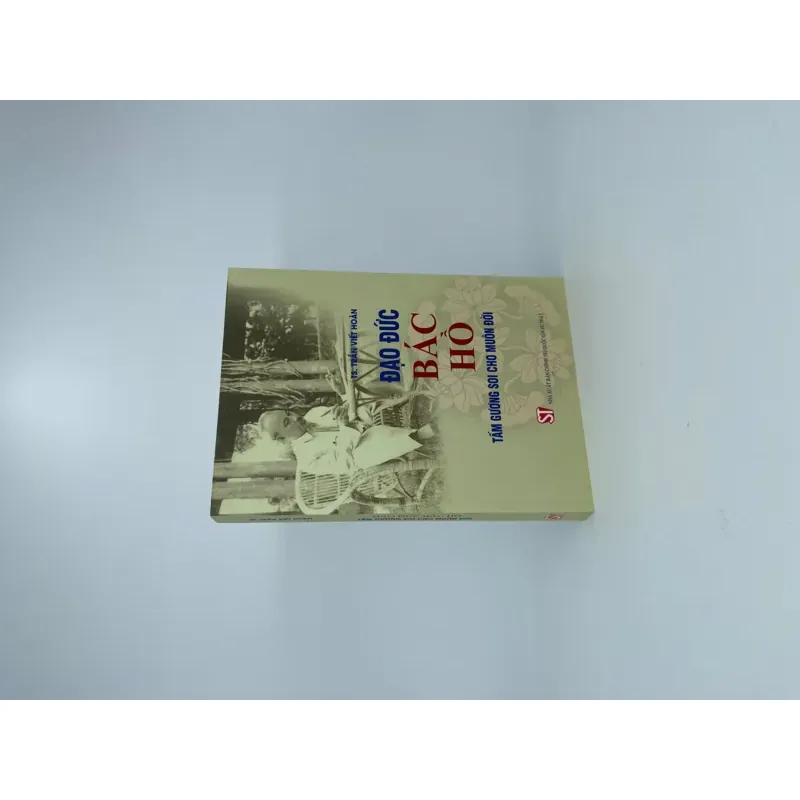 Đạo đức Bác Hồ - Tấm gương soi cho muôn đời 1044398
