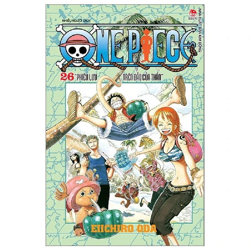 One Piece - Tập 26: Phiêu Lưu Trên Đảo Của Thần - Eiichiro Oda 302510