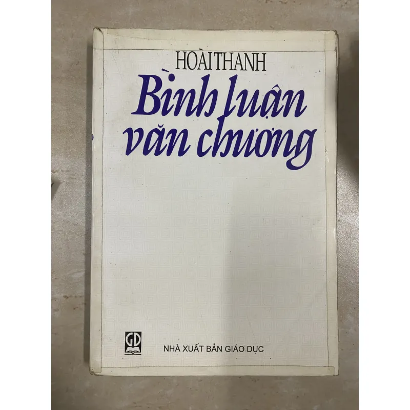 Bình Luận Văn Chương - Hoài Thanh 752732