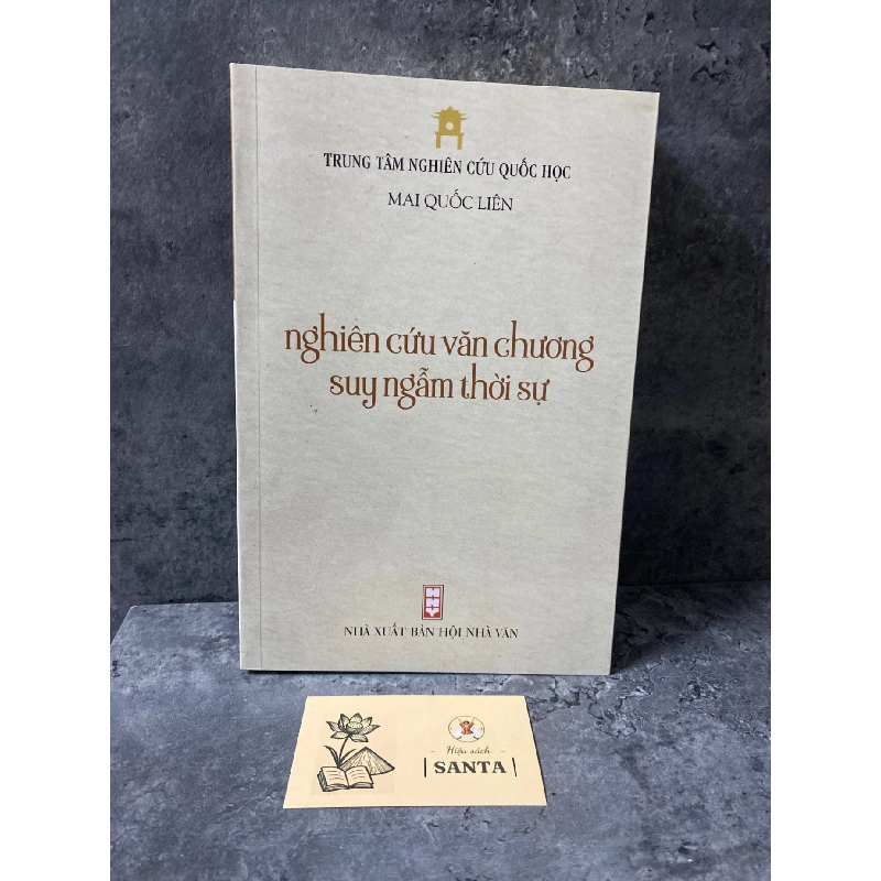 Nghiên cứu văn chương,suy ngẫm thời sự- Mai Quốc Liên 783331