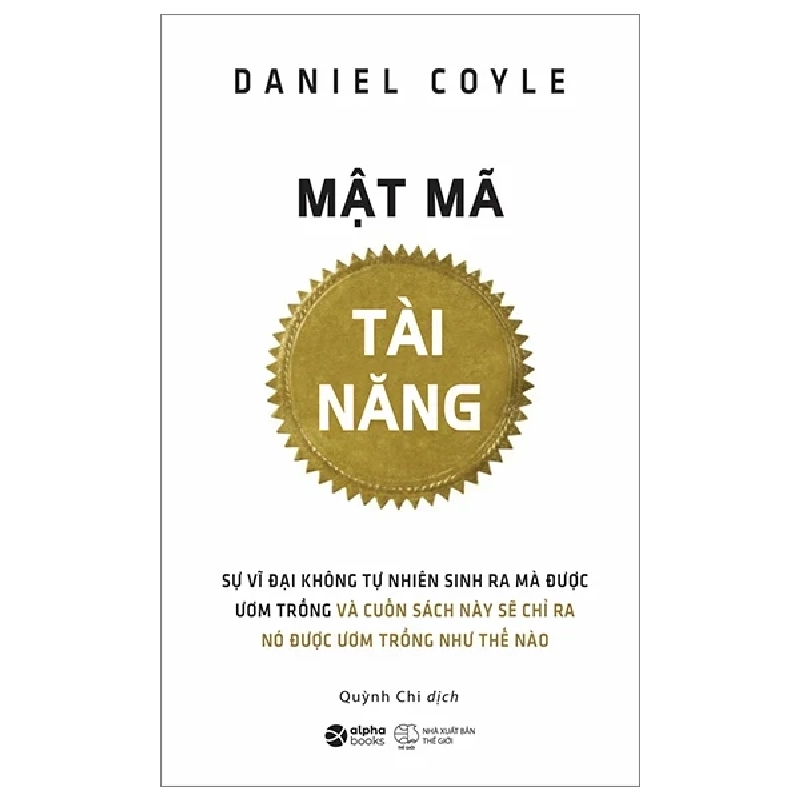 Mật Mã Tài Năng - Daniel Coyle 281549