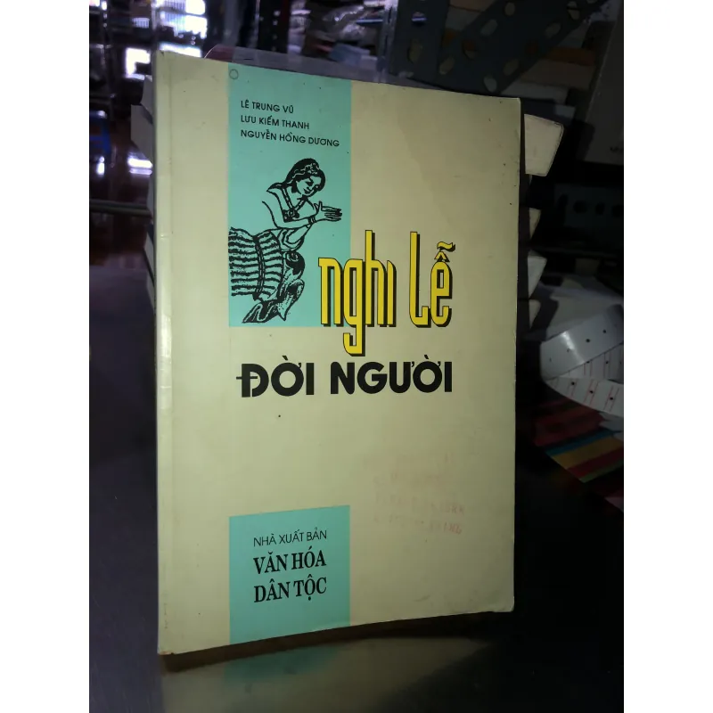 Nghi lễ đời người - Lê Trung Vũ - Lưu Kiếm Thanh - Nguyễn Hồng Dương  933235