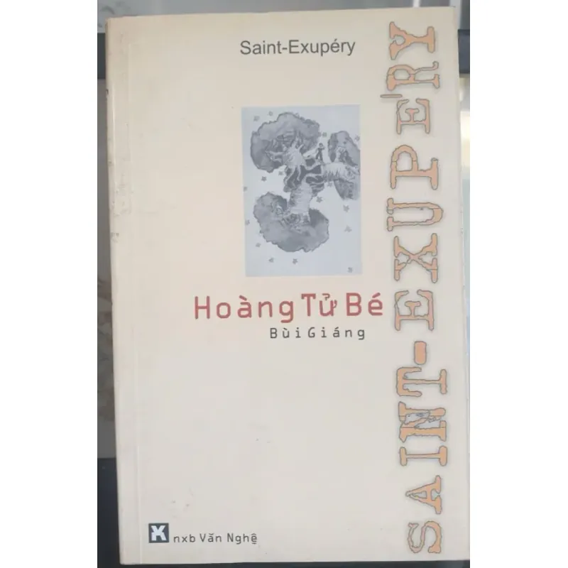 Hoàng Tử Bé - Bùi Giáng Dịch 736313