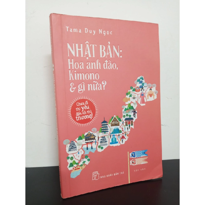 [Phiên Chợ Sách Cũ] Nhật Bản: Hoa Anh Đào, Kimono Và Gì Nữa? - Tama Duy Ngọc 0101 403923
