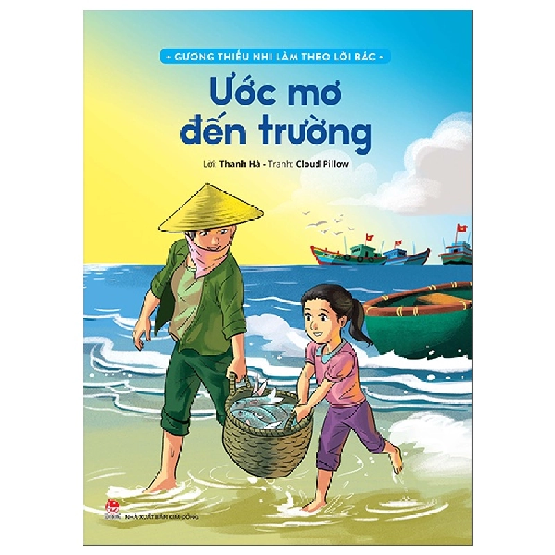 Gương Thiếu Nhi Làm Theo Lời Bác - Ước Mơ Đến Trường (2022) - Thanh Hà, Cloud Pillow 743320
