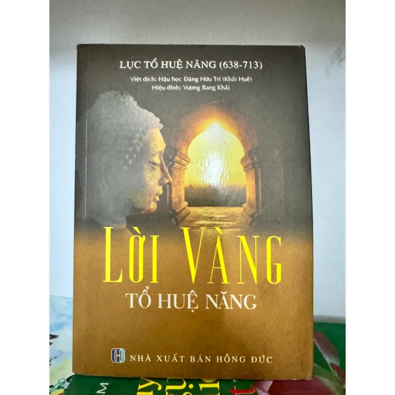 S224. LỜI VÀNG TỔ HUỆ NĂNG 1009892