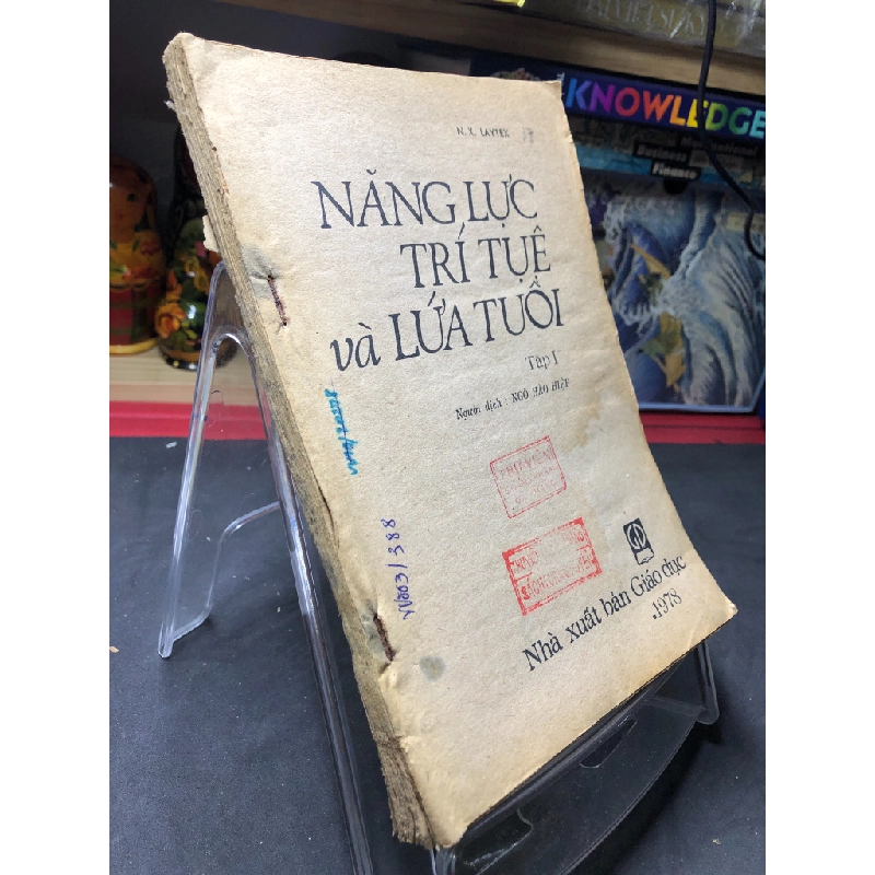 Năng lực trí tuệ và lứa tuổi tập 1mới 50% ố nặng ẩm có dấu mộc và viết nhẹ trang đầu 1978 N. X. Laytex HPB0906 SÁCH KỸ NĂNG 351936