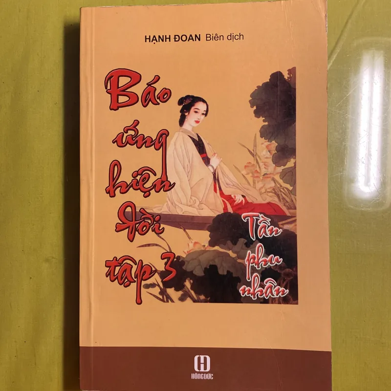 Báo ứng hiện đời tập 3 - Tần phu nhân - Hạnh Đoan biên dịch 605765