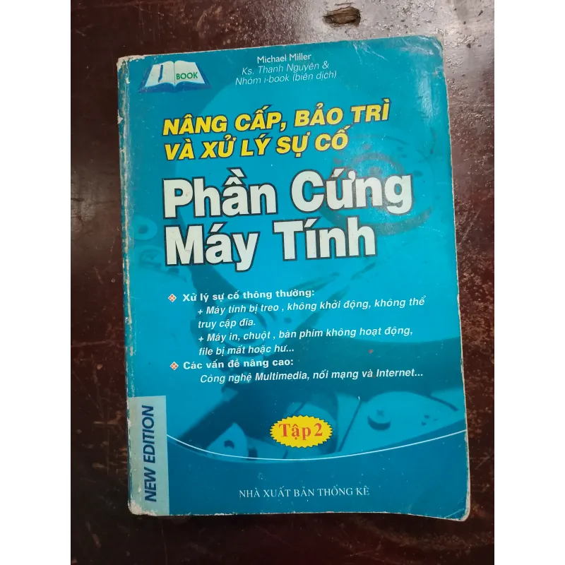 Nâng cấp, bảo trì và xử lý sự cố phần cứng máy tính – Tập 2 792811