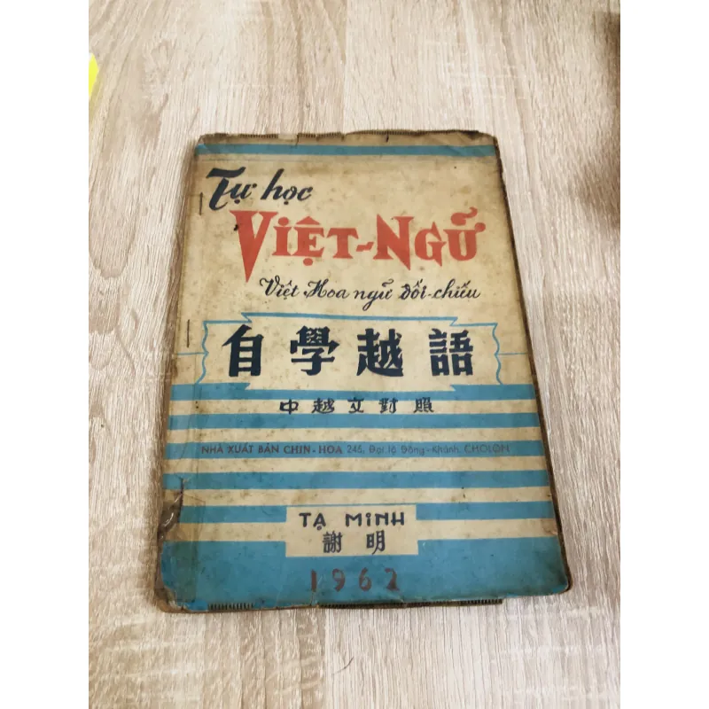 TỰ HỌC VIỆT NGỮ ( Việt Hoa Ngữ Đối Chiếu) 929150