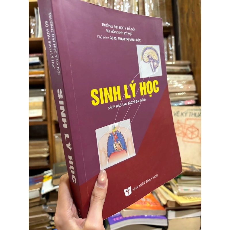 Sinh lý học - Phạm Thị Minh Đức 337097