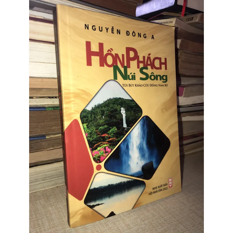 Hồng Phách Núi Sông - Nguyễn Đông A 934857