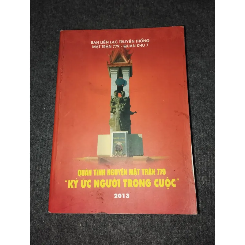 QUÂN TÌNH NGUYỆN MẶT TRẬN 779. "KÝ ỨC NGƯỜI TRONG CUỘC" 992581