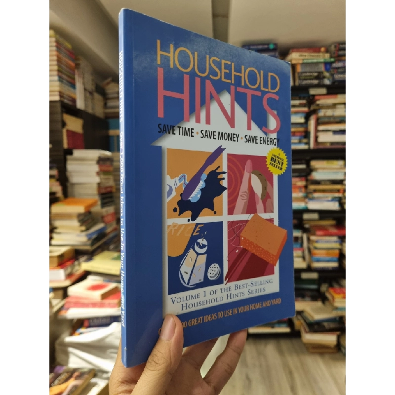 Household Hints : Over 1000 great ideas to use in your home and yard 449487