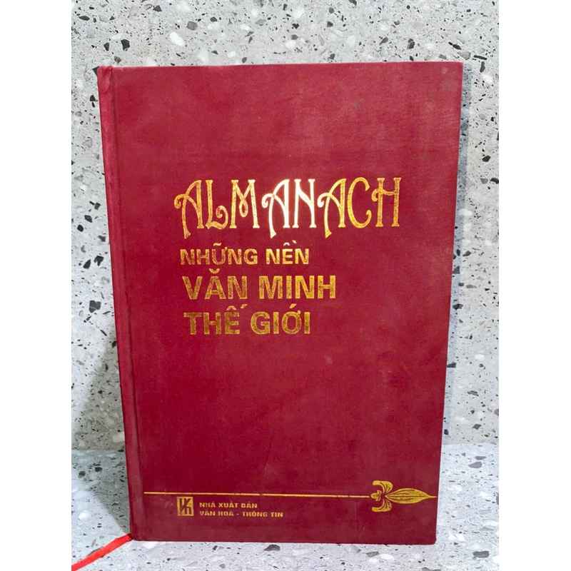 ALMANACH NHỮNG NỀN VĂN MINH THẾ GIỚI 365842