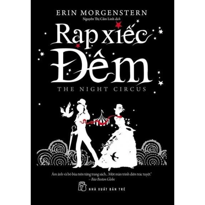 Rạp Xiếc Đêm - Erin Morgenstern (Sách hay) 323398