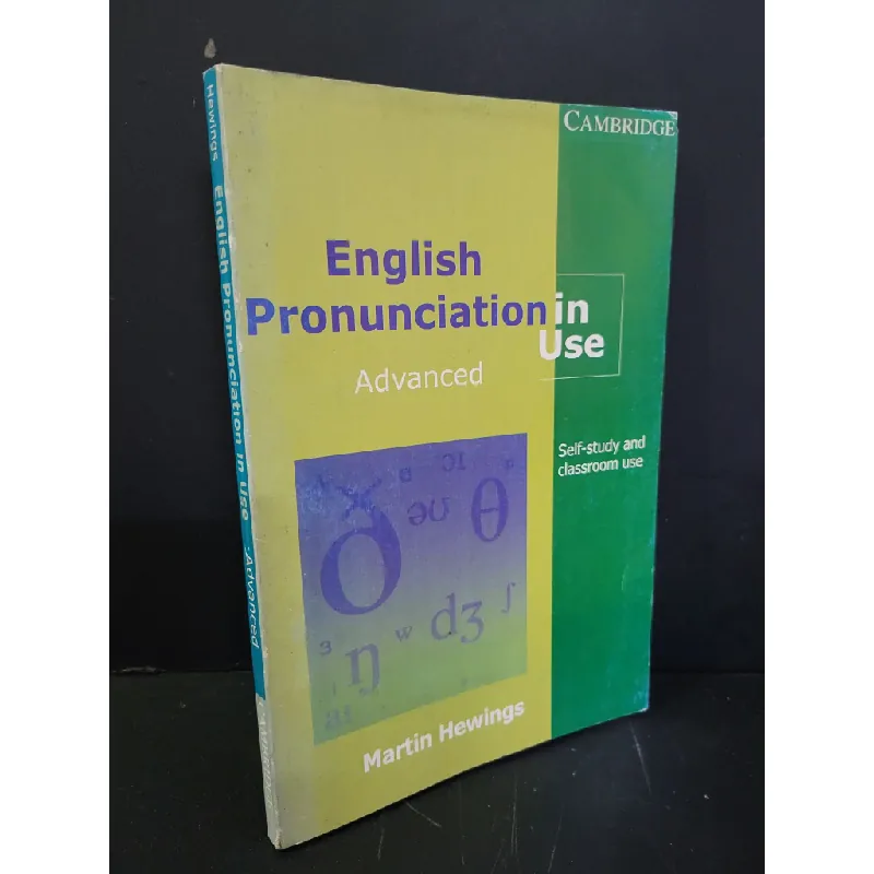 [Sách Cũ SCGR] English pronunciation in use advanced mới 80% bẩn bìa, ố nhẹ, tróc gáy, tróc bìa 2008 Martin Hewings HCM3004 HỌC NGOẠI NGỮ 682566