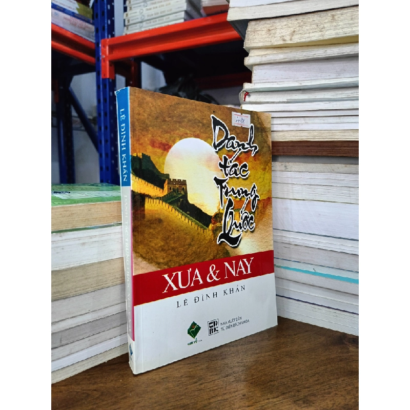Danh Tác Trung Quốc Xưa Nay - Lê Đình Khẩn 131334