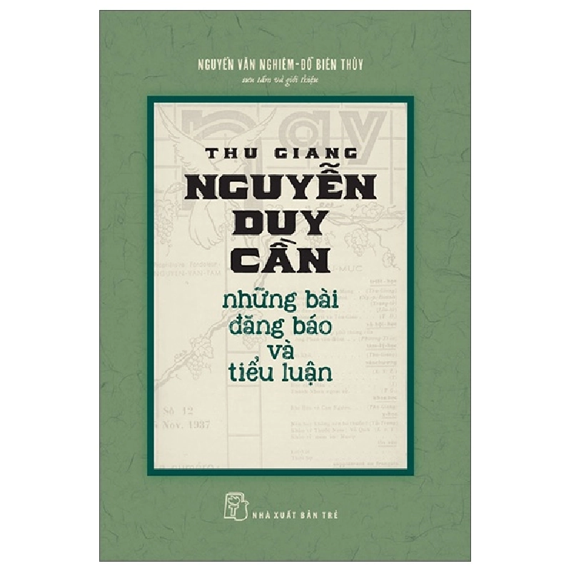 Thu Giang Nguyễn Duy Cần Những Bài Đăng Báo Và Tiểu Luận - Đỗ Biên Thùy, Nguyễn Văn Nghiêm 295191