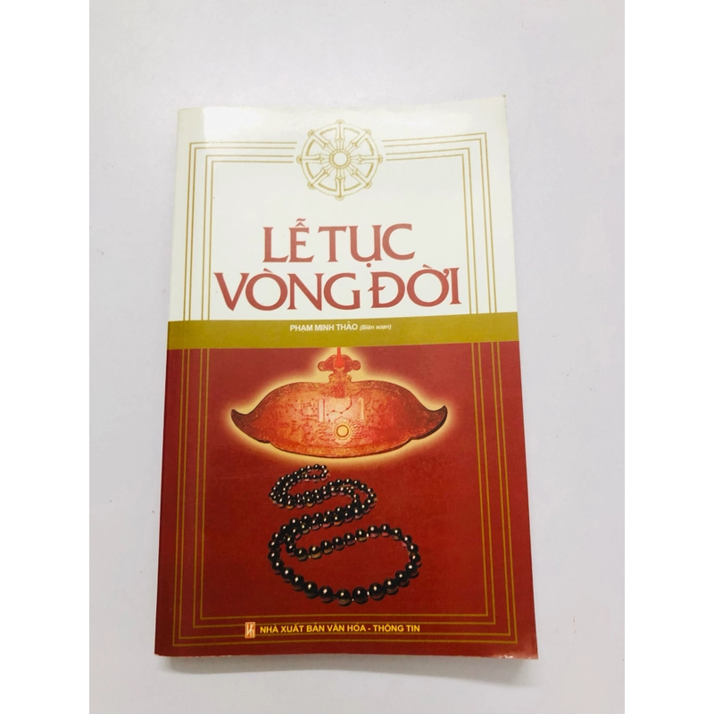 LỄ TỤC VÒNG ĐỜI  - 260 trang, nxb: 2009 363331