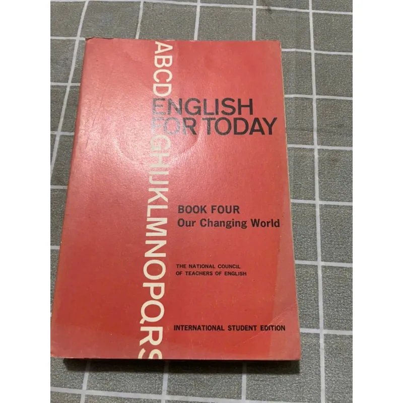 ENGLISH FOR TODAY BOOK FOUR - CUỐN 4 570388