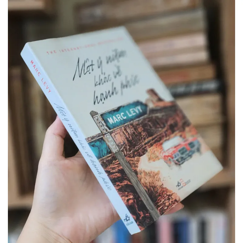 Tiểu thuyết Pháp của Marc Levy: MỘT Ý NIỆM KHÁC VỀ HẠNH PHÚC 705486