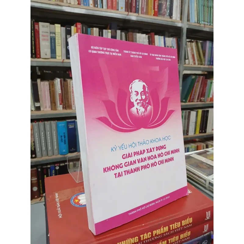 GIẢI PHÁP XÂY DỰNG KHÔNG GIAN VĂN HÓA HỒ CHÍ MINH TẠI THÀNH PHỐ HỒ CHÍ MINH 996497