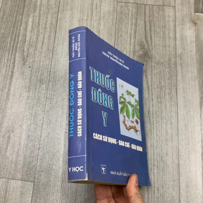 Thuốc đông y các sử dụng, bào chế, bảo quản. 3b3 777828