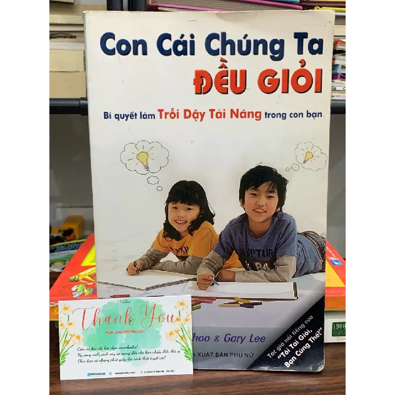 Con cái chúng ta đều giỏi- Adam Khoo Gary Lee 600668