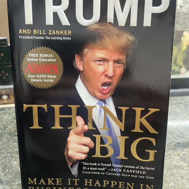 Think big Trump and Bill Zanker 735786
