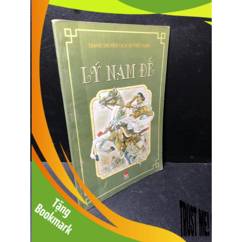 (TẶNG BOOKMARK) Lý Nam Đế năm 2007 mới 80% bẩn nhẹ RBK1611 947432
