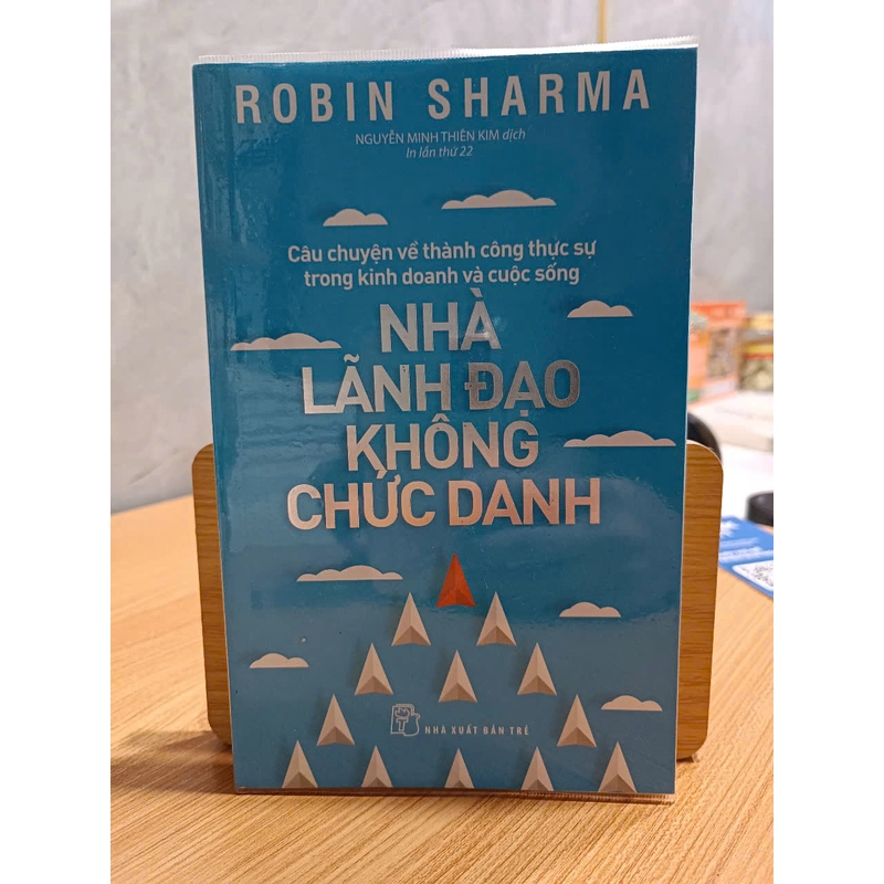 Nhà lãnh đạo không chức danh - Robin Sharma (mới 99%) 357824