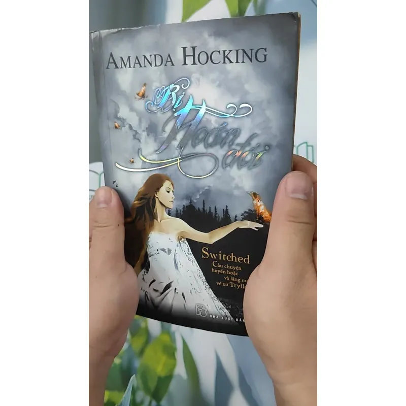 Bị Hoán Đổi (Switched) - Amanda Hocking 798347
