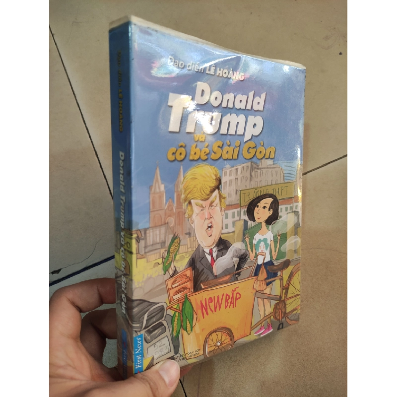 Donald Trump và cô bé Sài Gòn - Lê Hoàng mới 80% HCM01/03 364685