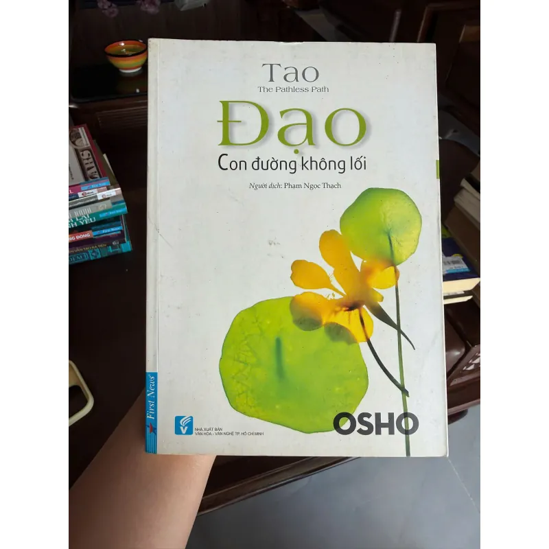 Đạo – Con Đường Không Lối (Tao – The Pathless Path) – Osho- K2 996715