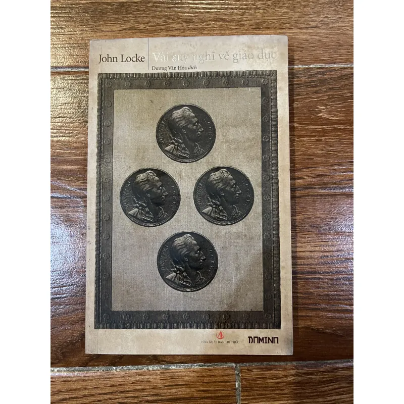 Vài suy nghĩ về giáo dục - John Locke (6) 974720