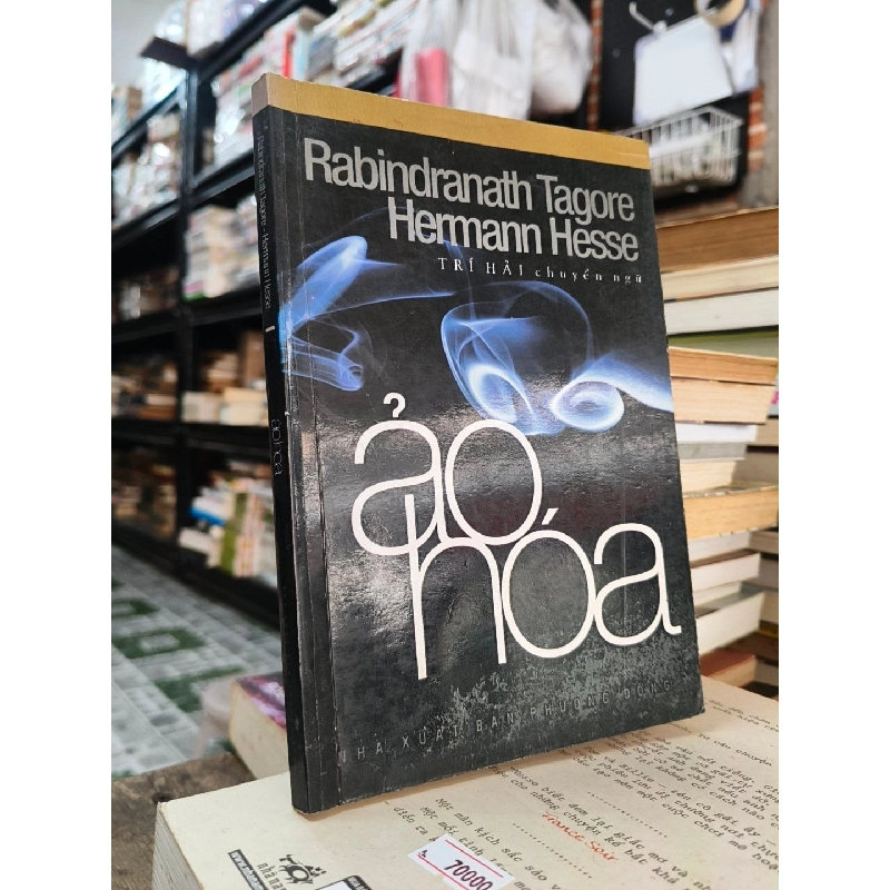 Ảo hóa - Rabindranath Tagore & Hermann Hesse 365672