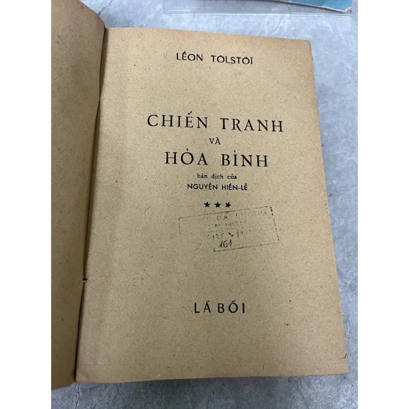 CHIẾN TRANH VÀ HOÀ BÌNH - NGUYỄN HIẾN LÊ 928257