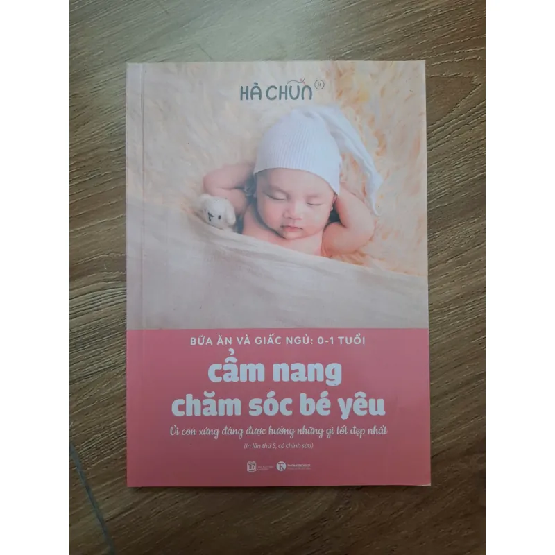 Cẩm nang chăm sóc bé yêu (0-1 tuổi) - Hà Chũn - Mẹ và bé / Sức khỏe 781266