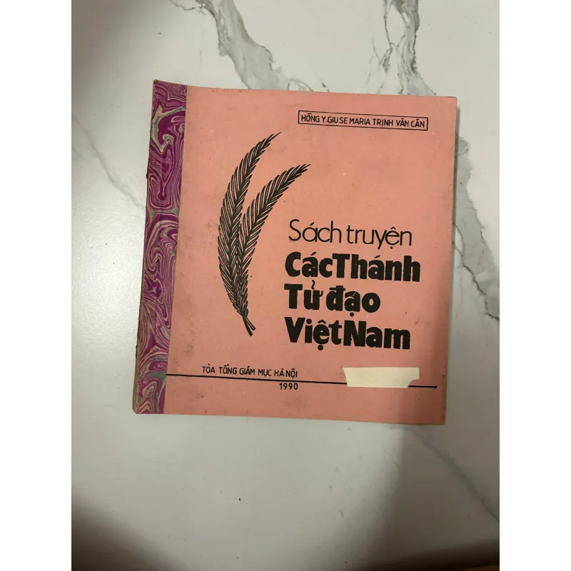 Sách truyện Các Thánh Tử Đạo Việt Nam - Hồng Y Giuse Maria Trịnh Văn Căn 989953